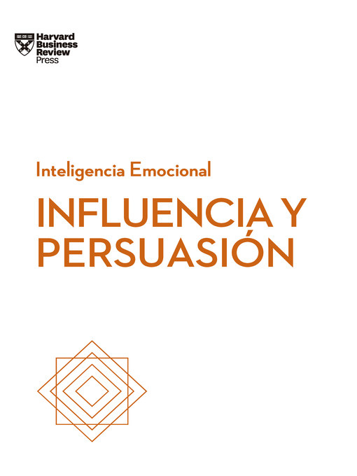 Title details for Influencia y persuasión by Harvard Business Review - Available